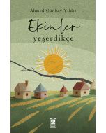 Ekinler Yeşerdikçe