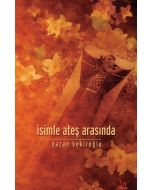 İsimle Ateş Arasında