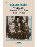 Türkiye’de Kongre İktidarları (1918-1920)