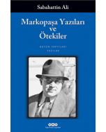 Markopaşa Yazıları ve Ötekiler