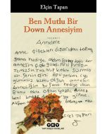 Ben Mutlu Bir Down Annesiyim