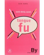 Tongue Fu - Sözlü Dövüş Sanatı