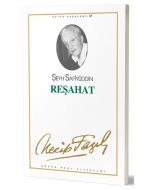 Necip Fazıl Kısakürek - Reşahat
