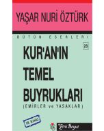 Kur’an’ın Temel Buyrukları