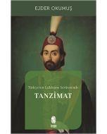 Türkiye’nin Laikleşme Serüveninde Tanzimat