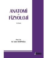 Anatomi ve Fizyoloji