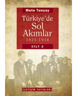 Türkiye'de Sol Akımlar 1925-1936 (Cilt 2) (Ciltli)