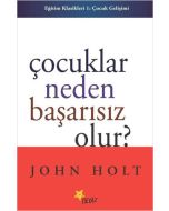 Çocuklar Neden Başarısız Olur?