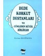 Dede Korkut Destanları ve Cümleden Büyük Birlikler