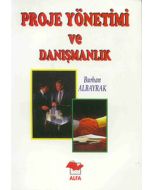 Proje Yönetimi ve Danışmanlık
