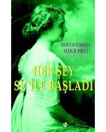 Her Şey Su ile Başladı