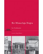 Bir Mimarlığa Doğru