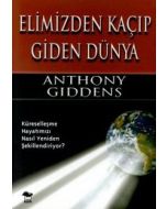 Elimizden Kaçıp Giden Dünya