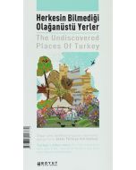 Herkesin Bilmediği Olağanüstü Yerler