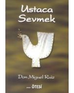 Ustaca Sevmek