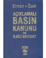 Açıklamalı Basın Kanunu ve İlgili Mevzuat