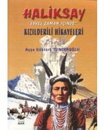 Haliksay Kızılderili Hikayeleri