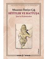 Hititler ve Hattuşa