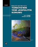 Türkiye'nin Yeni Jeopolitik Konumu