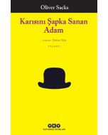 Karısını Şapka Sanan Adam
