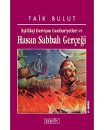Eşitlikçi Dervişan Cumhuriyetleri ve Hasan Sabbah Gerçeği