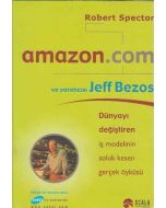 Amazon.com ve Yaratıcısı Jeff Bezos (Ciltli)
