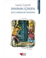 Aynanın İçinden - Alice Harikalar Ülkesinde