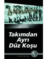 Takımdan Ayrı Düz Koşu