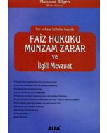 Faiz Hukuku Munzam Zarar ve İlgili Mevzuat