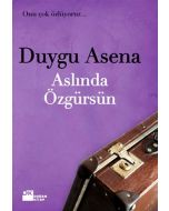 Aslında Özgürsün