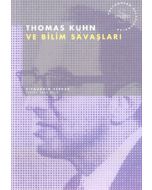 Thomas Kuhn ve Bilim Savaşları