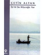 İyi Ki Şu Köyceğiz Var