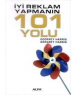 İyi Reklam Yapmanın 101 Yolu