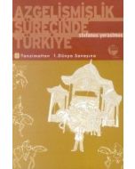 Azgelişmişlik Sürecinde Türkiye 2