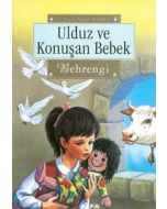 Ulduz ve Konuşan Bebek