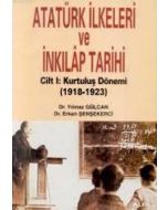 Atatürk İlkeleri ve İnkılâp Tarihi Cilt 1