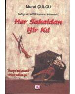 Her Sakaldan Bir Kıl