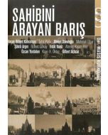 Sahibini Arayan Barış