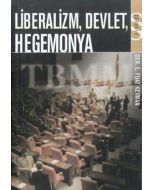 Liberalizm, Devlet, Hegemonya