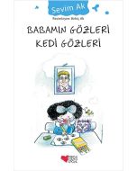 Babamın Gözleri Kedi Gözleri