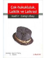 Çok-Hukukluluk, Laiklik ve Laikrasi