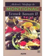 Akdeniz Mutfağı ile Yemek Sanatı II