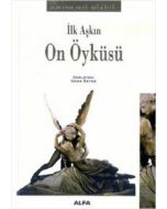 İlk Aşkın On Öyküsü