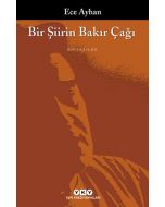 Bir Şiirin Bakır Çağı