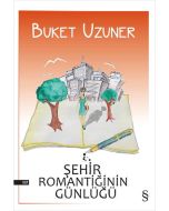 Şehir Romantiğinin Günlüğü