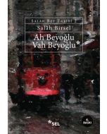 Ah Beyoğlu Vah Beyoğlu