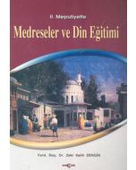 2. Meşrutiyette Medreseler ve Din Eğitimi
