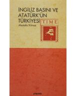 İngiliz Basını ve Atatürk’ün Türkiyesi