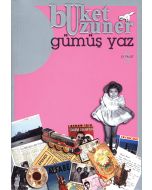 Gümüş Yaz Gümüş Kız