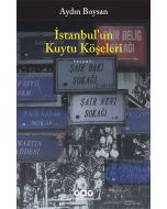 İstanbul’un Kuytu Köşeleri